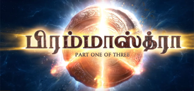Brahmastra | Tamil Movie | Movie Reviews, Showtimes | nowrunning