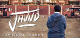 Teaser - Jhund Video