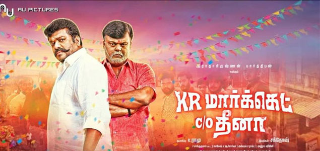 K R Market C/O Dheena (2019) | K R Market C/O Dheena Tamil Movie