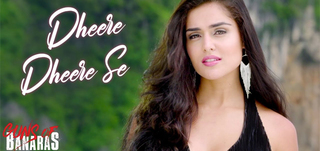 Dheere Dheere Se   Song Promo Guns Of Banaras