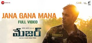 Jana Gana Mana Video Song Major