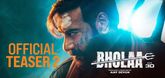 Teaser 2 - Bholaa