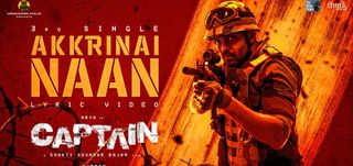 Akkrinai Naan Lyric Video Captain