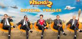 Trailer - Khichdi 2 Video