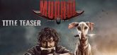 Title Teaser - Mudhol