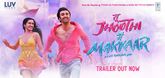 Trailer - Tu Jhoothi Main Makkaar Video